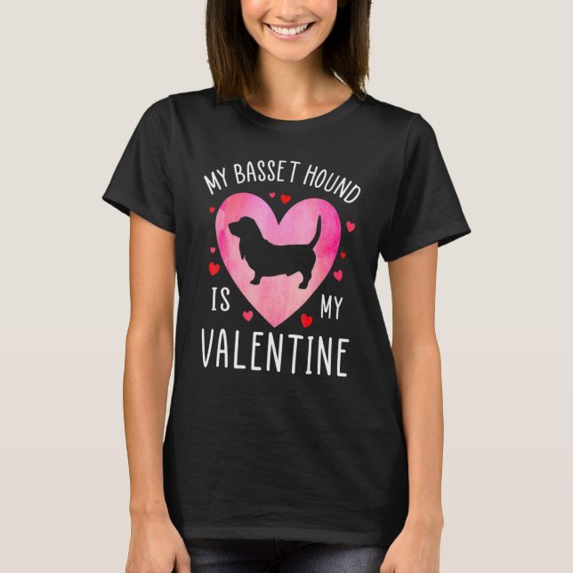 Camiseta My Basset Hound is My Valentine Dog Lover Valentin (Frente)