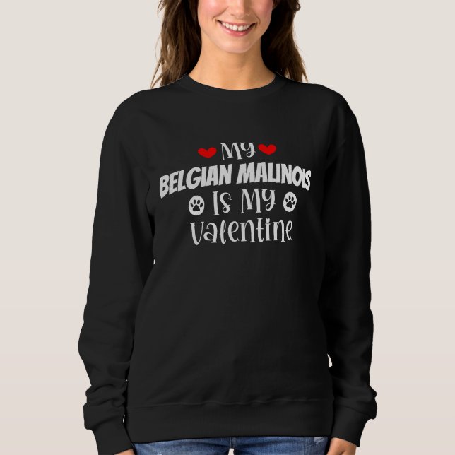 Camiseta My Belgian Malinois is My Valentine Cute Valentine (Frente)