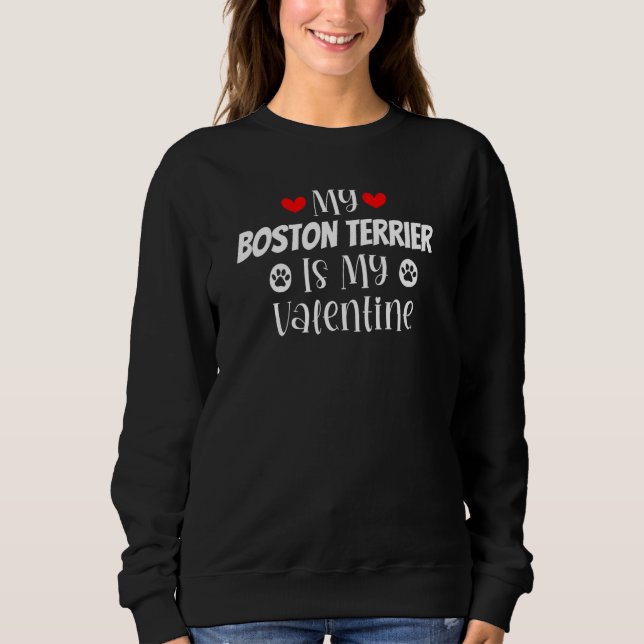 Camiseta My Boston Terrier is My Valentine Cute Valentine's (Frente)