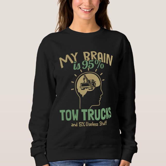 Camiseta My Brain is 95 Tow Trucks Tow Truck Toys Driver To (Frente)