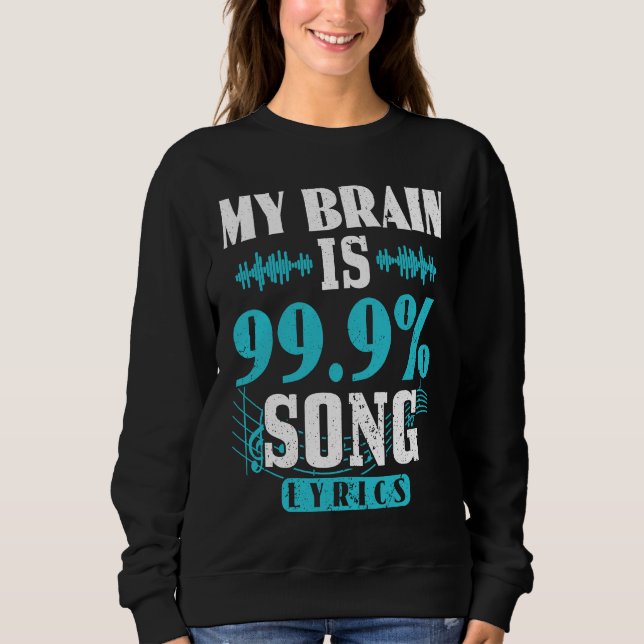 Camiseta My Brain Is 99 Percent Song Lyrics Funny Karaoke S (Frente)