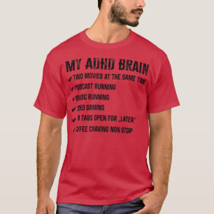 Camiseta My Brain on ADHD And Autism Neurodiversity1511