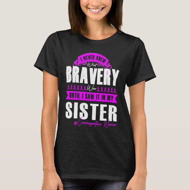 Camiseta My BRAVERY SISTER Craniosynostosis Warrior (Frente)