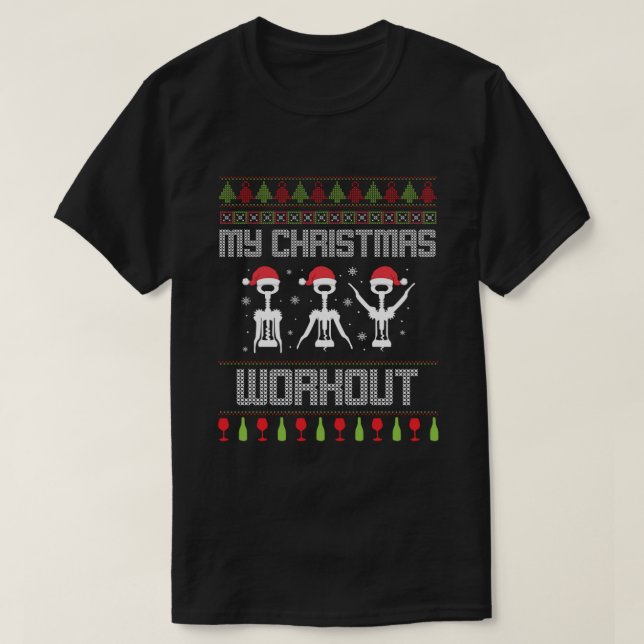 Camiseta My Christmas Workout Gym Corkscrew Wine Xmas Gift (Frente do Design)