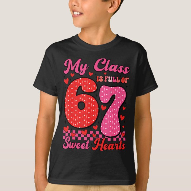 Camiseta My Cl Is Full Of Sweet Heart 67 Teachers Valentine (Frente)