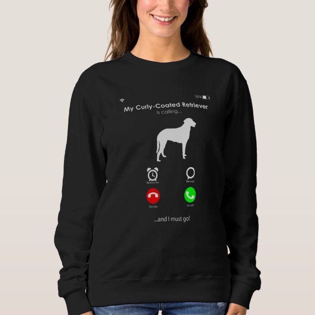 Camiseta My Curly-Coated Retriever is Calling, and I Must g (Frente)