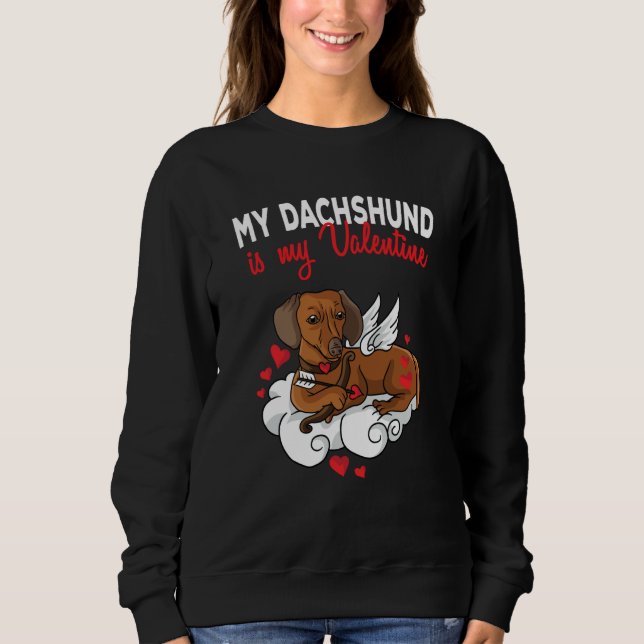 Camiseta My Dachshund Is My Valentine Dog  Valentines Day (Frente)
