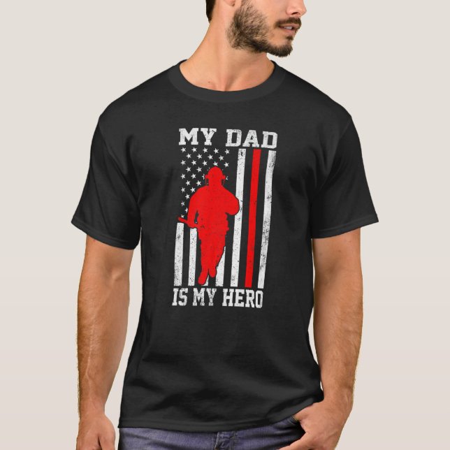 Camiseta My Dad Is My Hero Funny Firefighter Patriotic Amer (Frente)