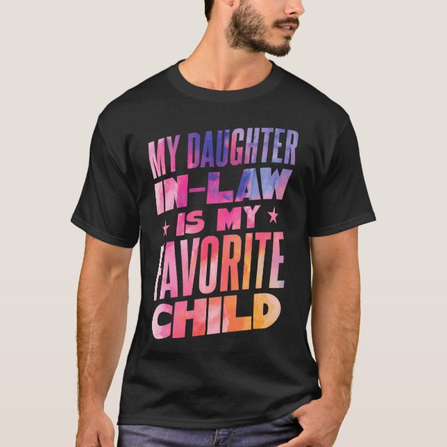 Camiseta My Daughter In Law Is My Favorite Child (Frente)