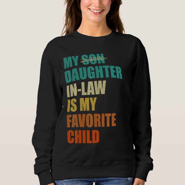 Camiseta My Daughter-in-law is My Favorite Child Funny Fath (Frente)