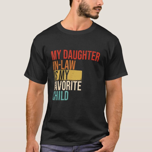 Camiseta My Daughter In Law Is My Favorite Child Mother in  (Frente)
