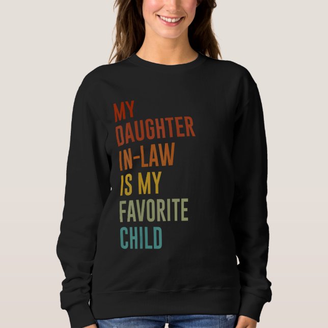 Camiseta My Daughter In Law Is My Favorite Child Mother in  (Frente)