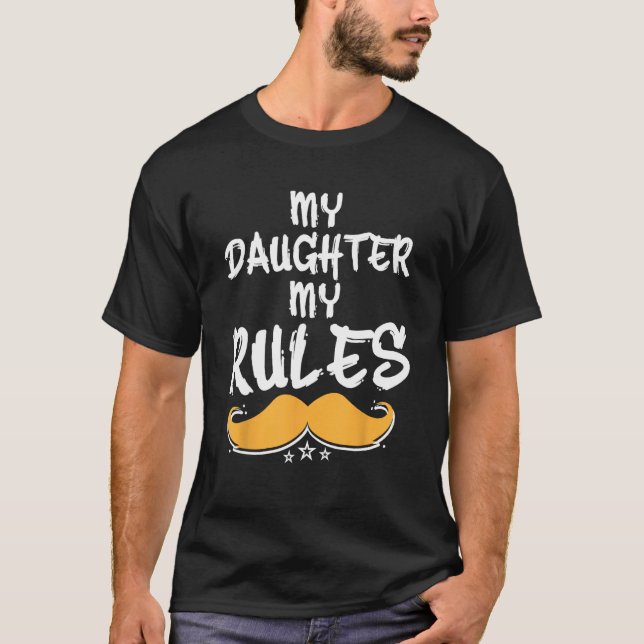 Camiseta My Daughter My Rules Conservative Dad Protective D (Frente)