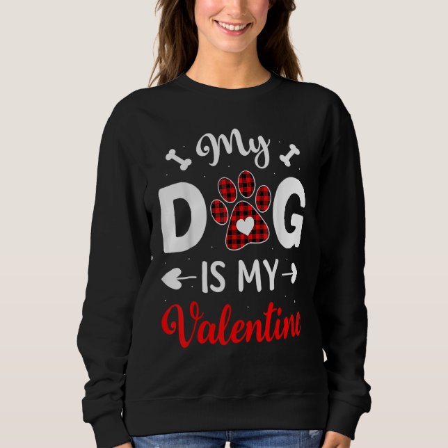 Camiseta My Dog Is My Valentine Funny Gifts For Dog Lover (Frente)