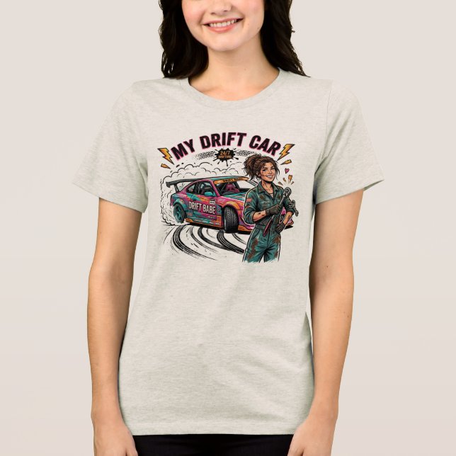 Camiseta My Drift Car Has More Problems Than My Ex (Frente)