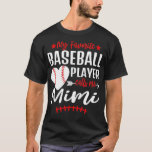 Camiseta My Favorite Baseball Player Call Me Mimi<br><div class="desc">My Favorite Baseball Player Call Me Mimi fathers day,  funny,  father,  dad,  birthday,  mothers day,  humor,  christmas,  cute,  cool,  family,  mother,  daddy,  brother,  husband,  mom,  vintage,  grandpa,  boyfriend,  day,  son,  retro,  sister,  wife,  grandma,  daughter,  kids,  fathers,  grandfather,  love</div>