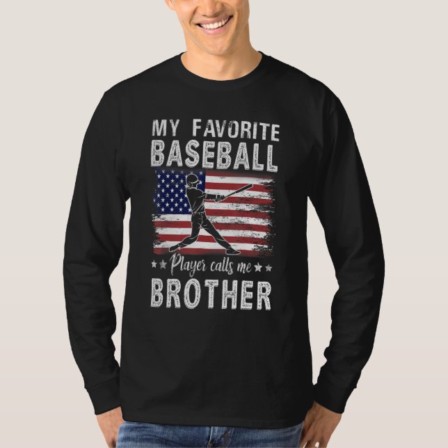 Camiseta My Favorite Baseball Player Calls Me Brother Ameri (Frente)