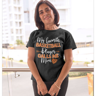 Camiseta My Favorite Basket ball Player Call me Mimi