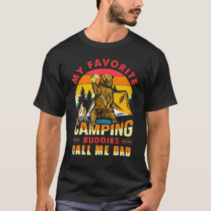 Camiseta My Favorite Camping Buddies Call Me Dad Bear Drink