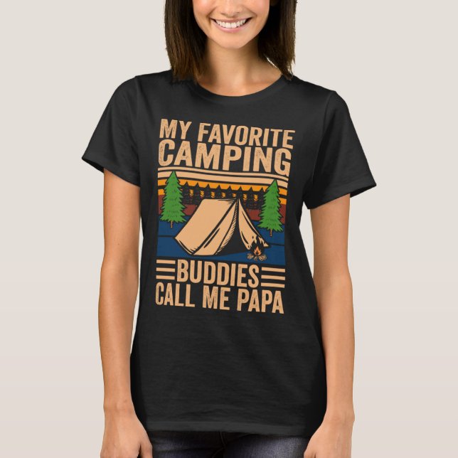 Camiseta My Favorite Camping Buddies Call Me Papa Fathers D (Frente)