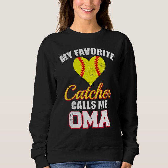 Camiseta My Favorite Catcher Calls Me Oma Catcher Softball  (Frente)