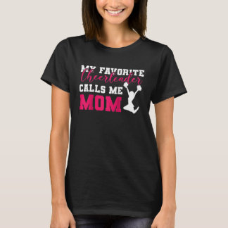 Camiseta My Favorite Cheerleader Calls Me Mom Cheerleading 