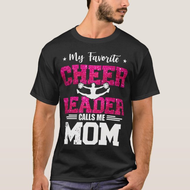 Camiseta My Favorite Cheerleader Calls Me Mom Mothers Day (Frente)