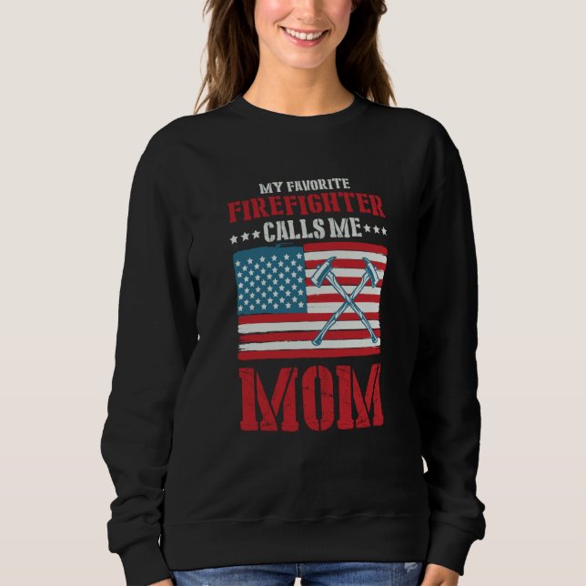 Camiseta My Favorite Firefighter Calls Me Mom Fireman Desig (Frente)