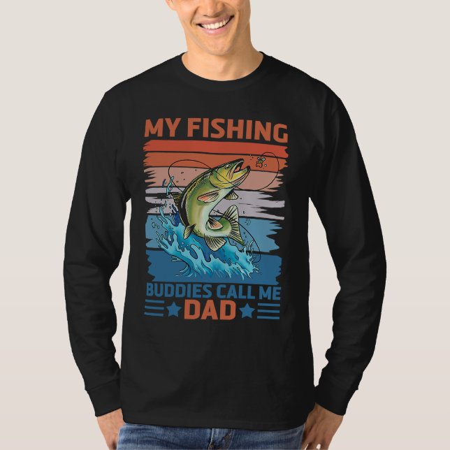 Camiseta My Favorite Fishing Buddies Call Me Dad Father Son (Frente)
