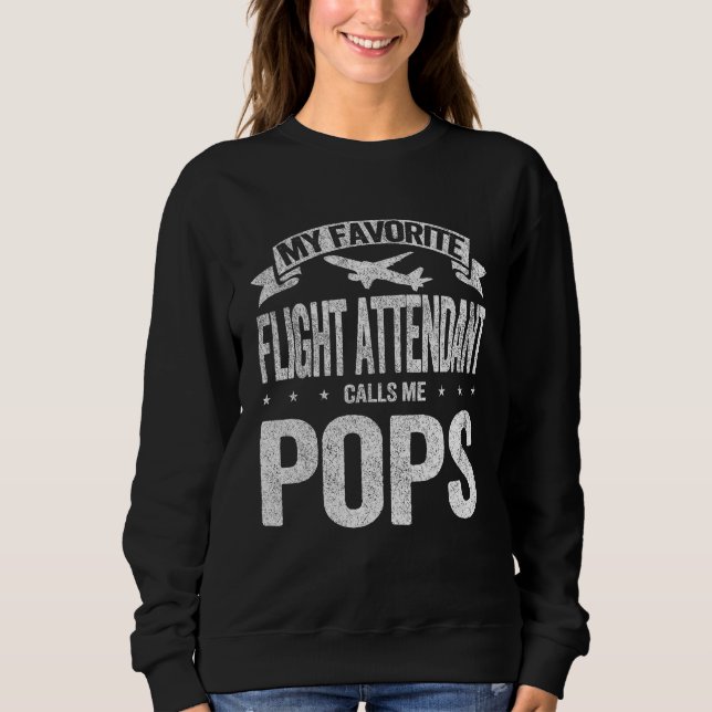 Camiseta My Favorite Flight Attendant Calls Me Pops Grandpa (Frente)