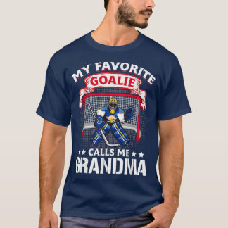 Camiseta My Favorite Goalie Calls Me Grandma Soccer Gift