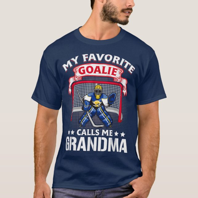 Camiseta My Favorite Goalie Calls Me Grandma Soccer Gift (Frente)