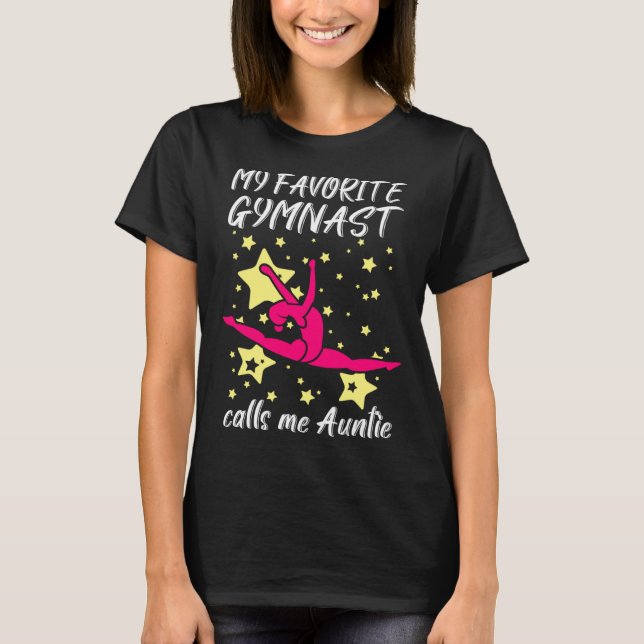Camiseta My Favorite Gymnast Calls Me Auntie For A Gymnasti (Frente)