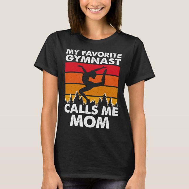 Camiseta My Favorite Gymnast Calls Me Mom (Frente)