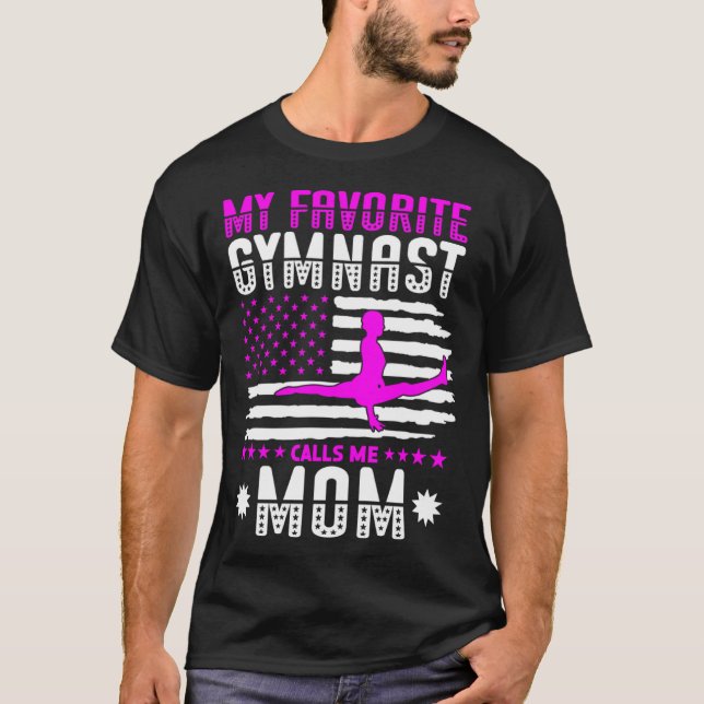 Camiseta My Favorite Gymnast Calls Me Mom Gymnastic 1 (Frente)