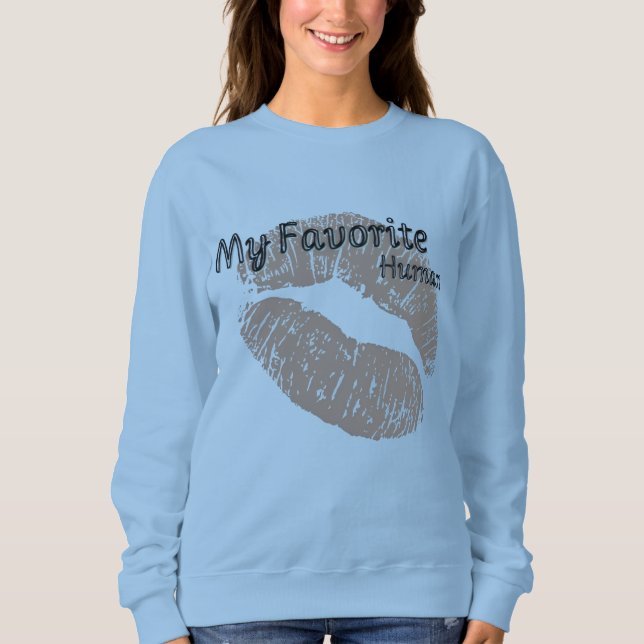 Camiseta My Favorite Human – Cute Romantic Lips Sweatshirt (Frente)