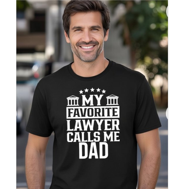 CAMISETA MY FAVORITE LAWYER CALLS ME DAD (Criador carregado)