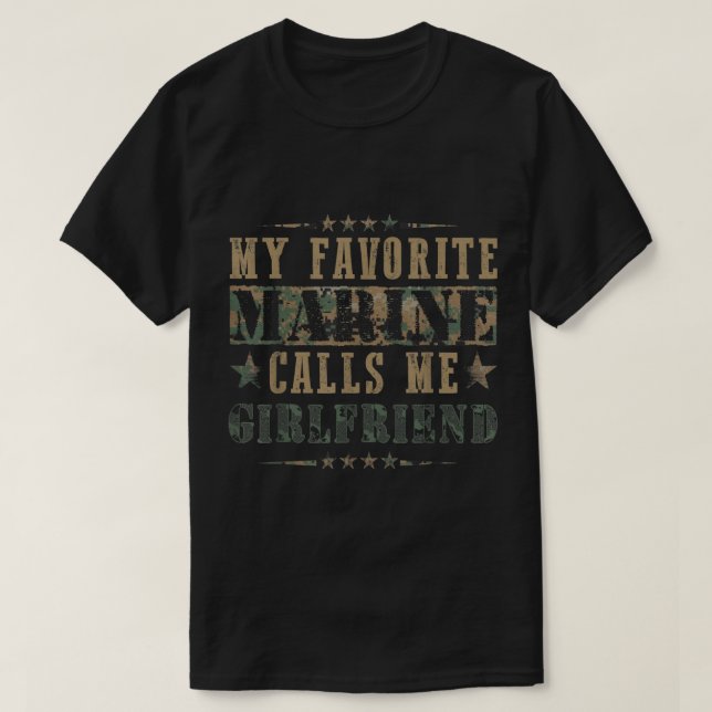 Camiseta My Favorite Marine Calls Me Girlfriend  Veteran Da (Frente do Design)