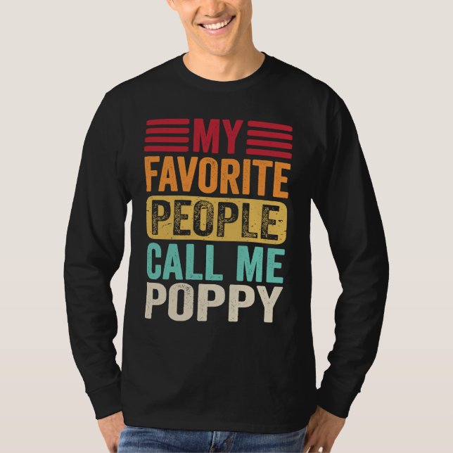 Camiseta My Favorite People Call Me Poppy  Father's Day Ret (Frente)