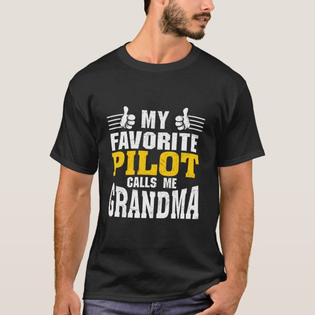 Camiseta My Favorite Pilot Calls Me Grandma (Frente)