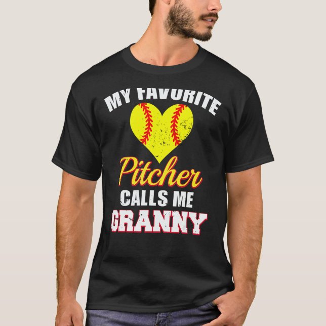 Camiseta My Favorite Pitcher Calls Me Granny Pitcher Softba (Frente)