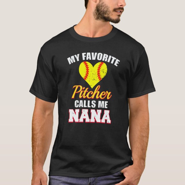 Camiseta My Favorite Pitcher Calls Me Nana Pitcher Softball (Frente)