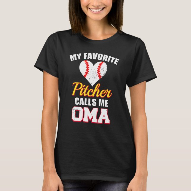 Camiseta My Favorite Pitcher Calls Me Oma Pitcher Baseball  (Frente)