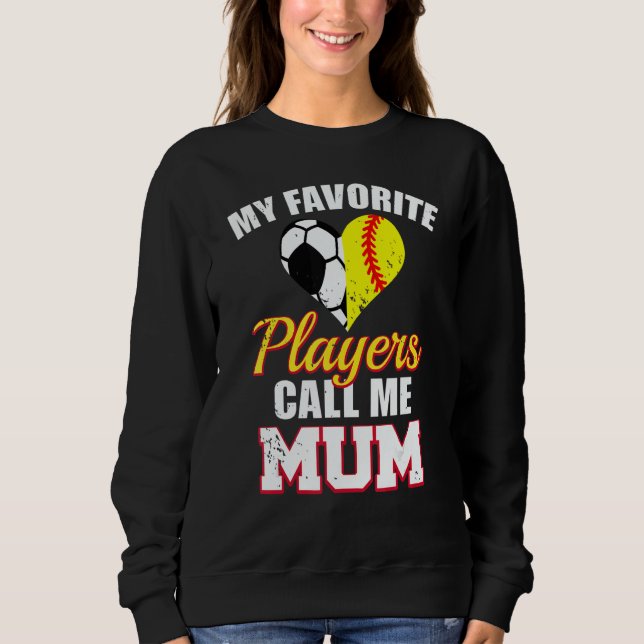 Camiseta My Favorite Players Call Me Mum Soccer Football So (Frente)
