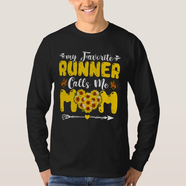 Camiseta My Favorite Runner Mom Calls Me Mom  Mother s Day (Frente)