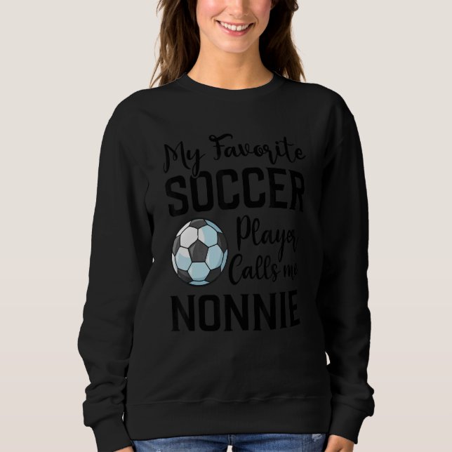 Camiseta My Favorite Soccer Player Calls Me Nonnie Soccer (Frente)