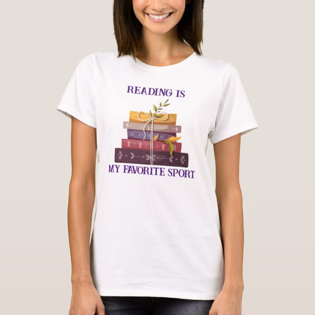 Camiseta My favorite sport is reading (Frente)