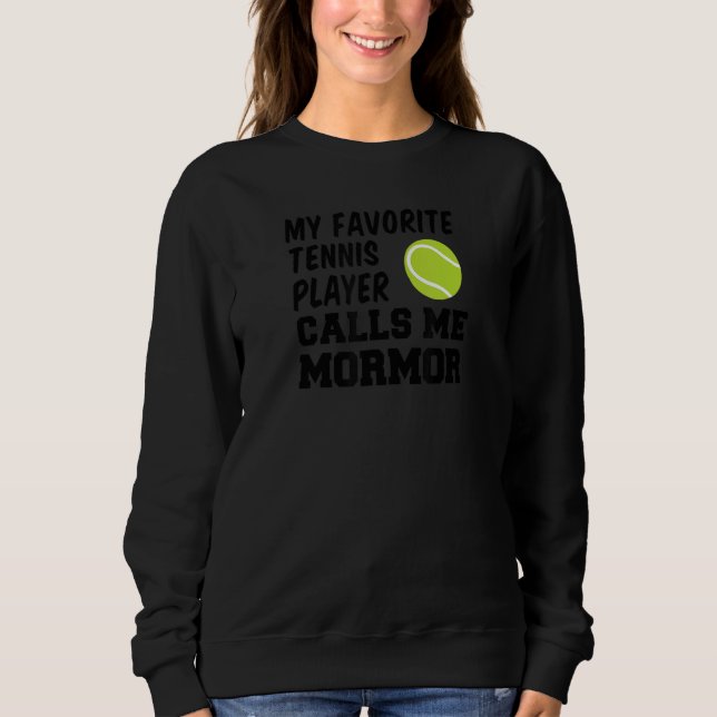 Camiseta My Favorite Tennis Player Calls Me Mormor Swedish  (Frente)