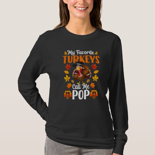 Camiseta My Favorite Turkeys Call Me Pop   Thanksgiving (Frente)