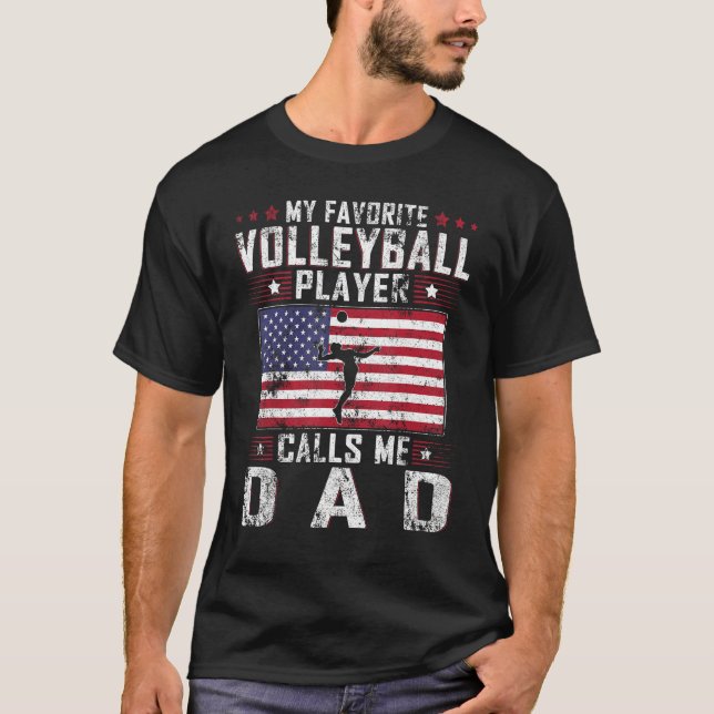 Camiseta My Favorite Volleyball Player Calls Me Dad Father  (Frente)